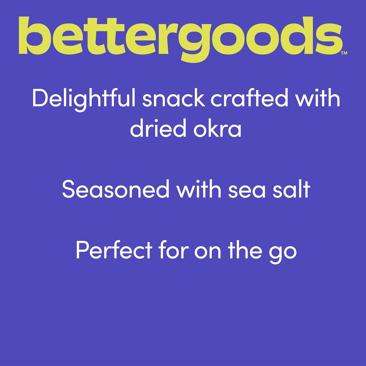 bettergoods Chips de Okra 85 g