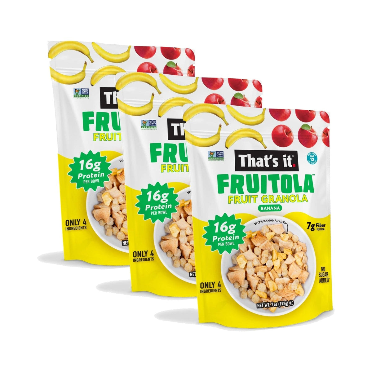 That's it. Fruitola Granola De Fruta Plátano 3 Bolsas